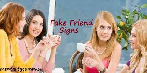fake friend signs